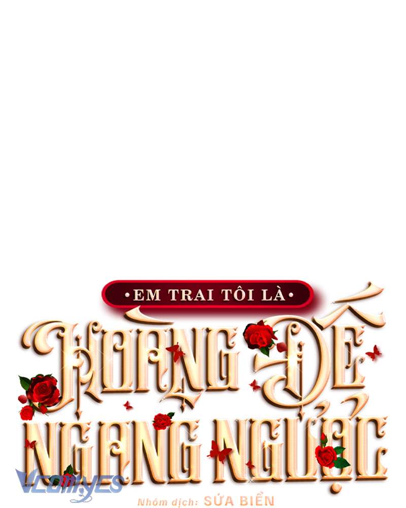 [Sứa Biển] Em Trai Tôi Là Hoàng Đế Ngang Ngược Chap 80 - Next Chap 81