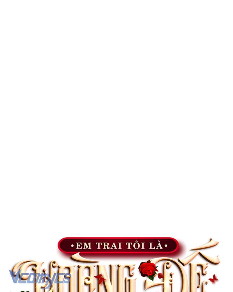 [Sứa Biển] Em Trai Tôi Là Hoàng Đế Ngang Ngược Chap 89 - Next Chap 90