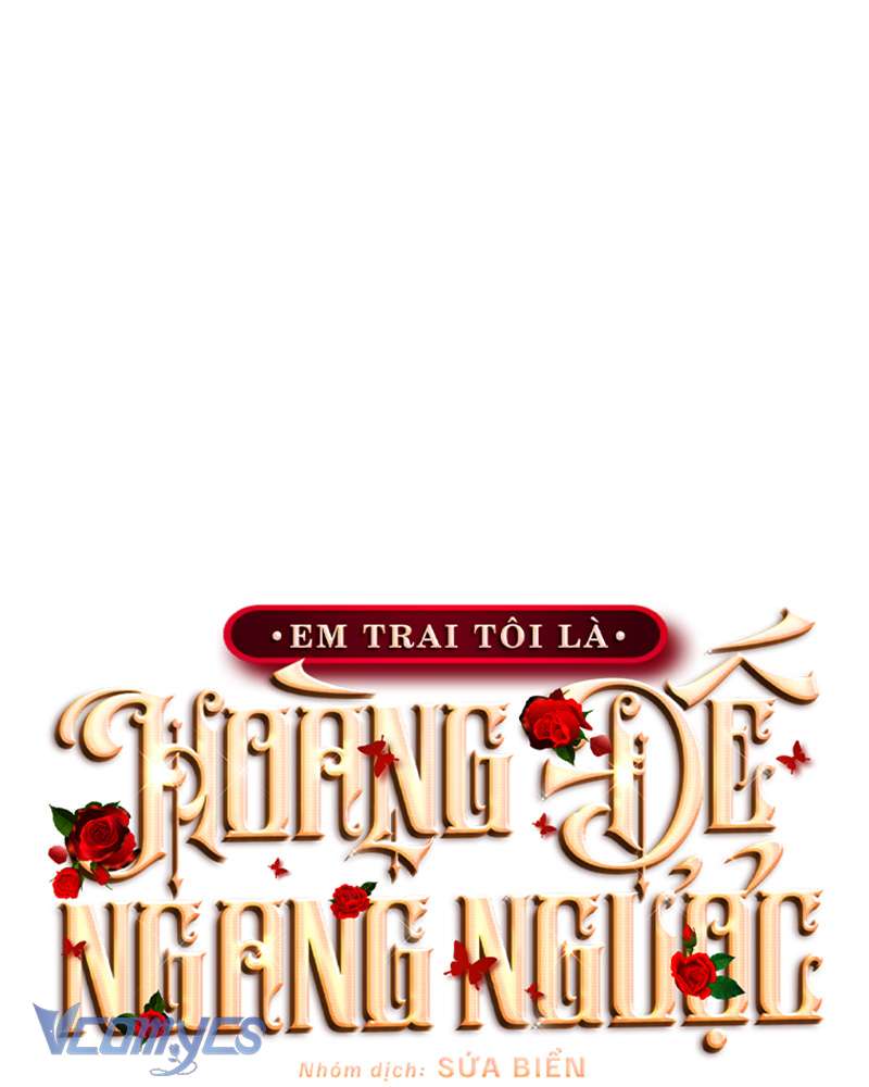 [Sứa Biển] Em Trai Tôi Là Hoàng Đế Ngang Ngược Chap 90 - Next Chap 91