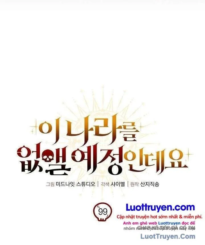 Ta Sẽ Phá Hủy Đất Nước Này Chap 99 - Next Chap 100