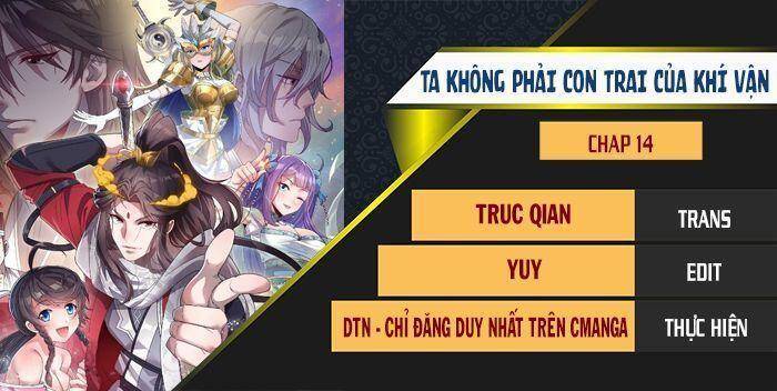 Ta Thật Không Phải Là Khí Vận Chi Tử Chap 14 - Next Chap 15