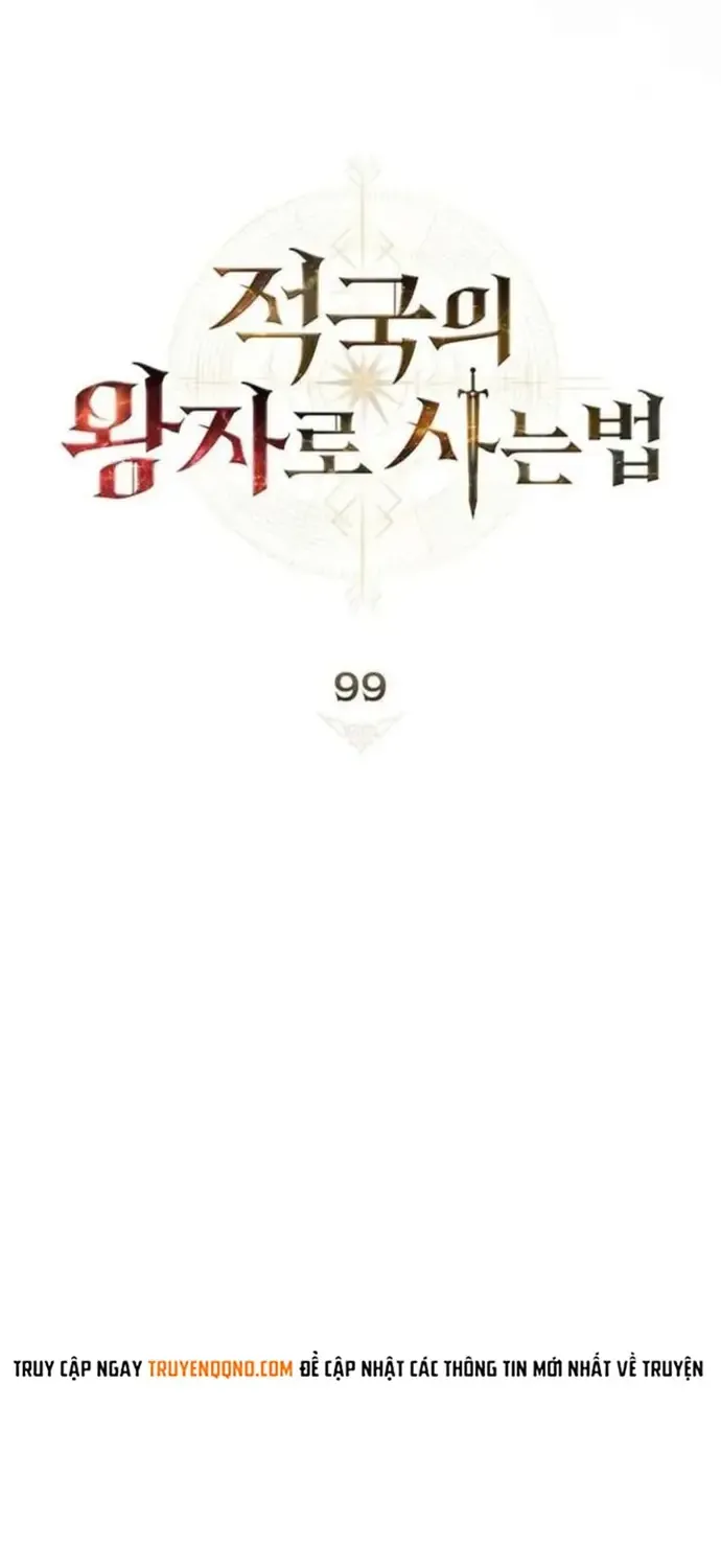 Tái Sinh Thành Hoàng Tử Của Quốc Gia Kẻ Địch Chap 99 - Next Chap 100