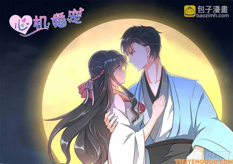 Tâm Cơ Hôn Sủng Chap 73 - Next Chap 74