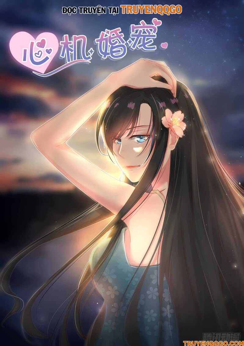 Tâm Cơ Hôn Sủng Chap 74 - Next Chap 75