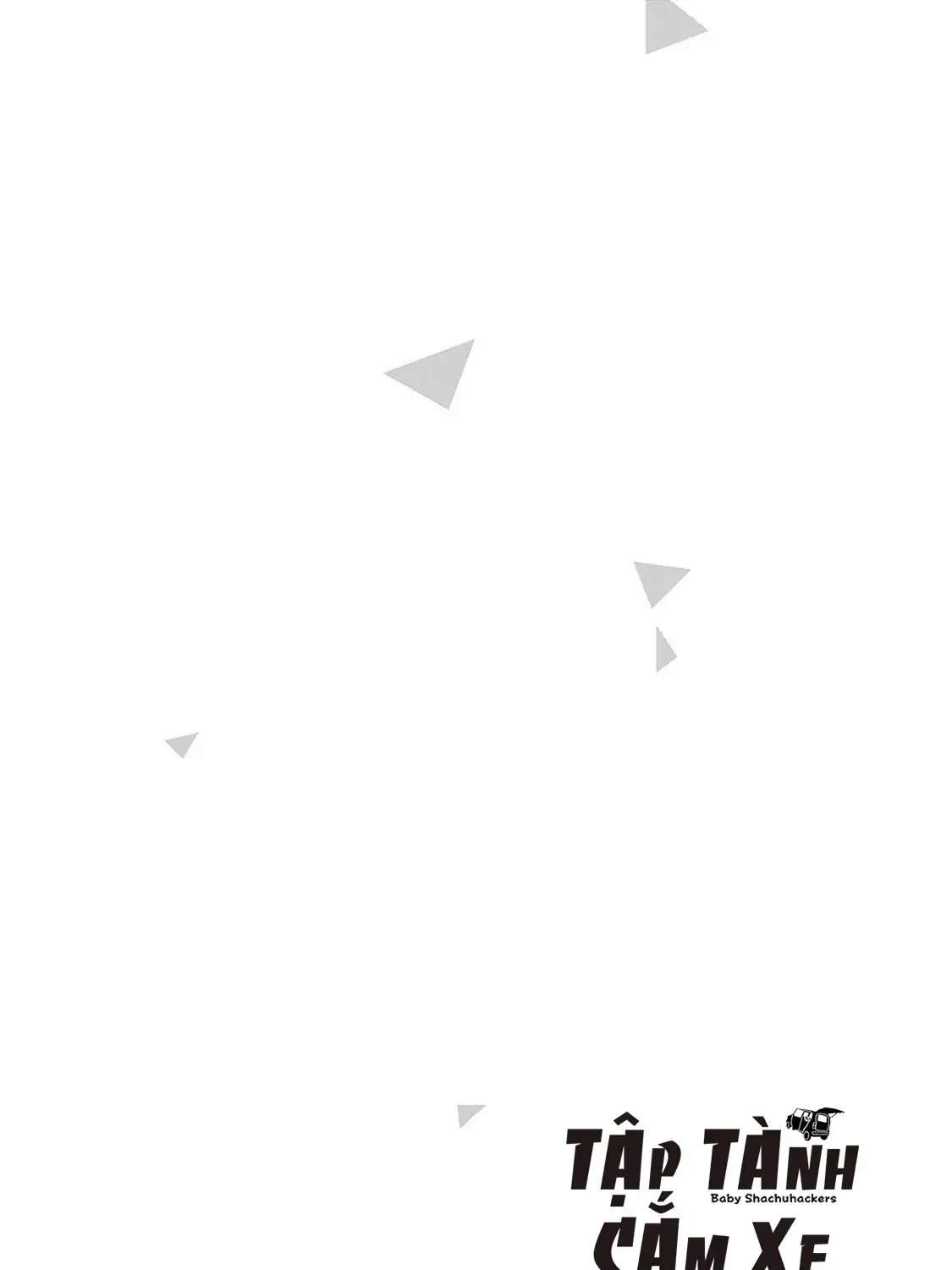 Tập Tành Cắm Xe Chap 3 - Next Chap 4