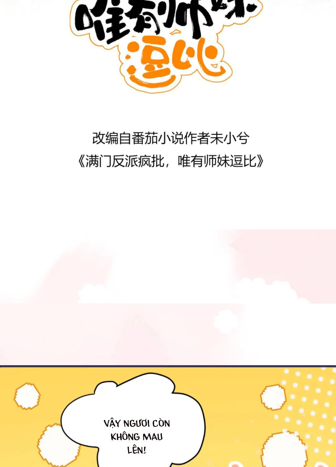 TẤT CẢ PHẢN DIỆN ĐỀU HẮC HOÁ , CHỈ MỖI SƯ LÀ HÀI HƯỚC Chap 113 - Next Chap 114