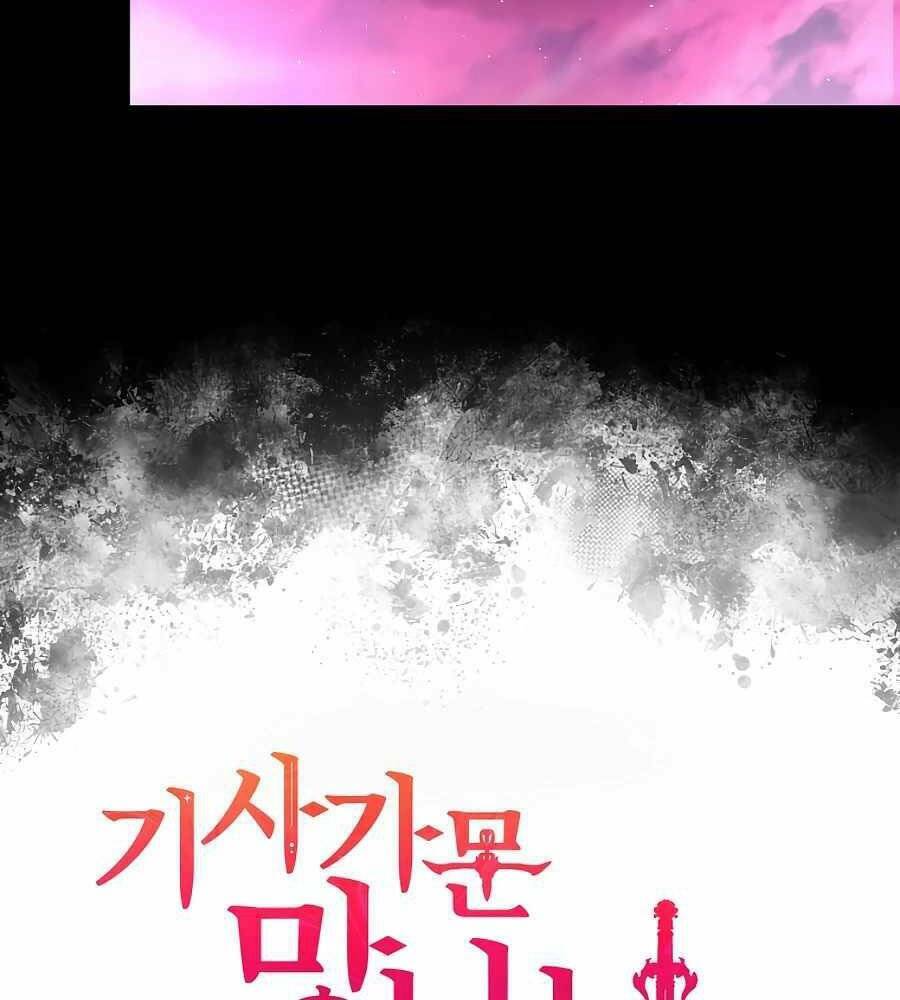 Tên Lỗ Mãng Cấp 10 Của Gia Đình Hiệp Sĩ Chap 12 - Next Chap 13