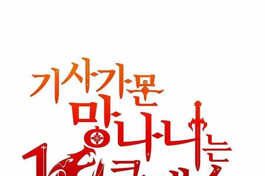 Tên Lỗ Mãng Cấp 10 Của Gia Đình Hiệp Sĩ Chap 7 - Next Chap 8