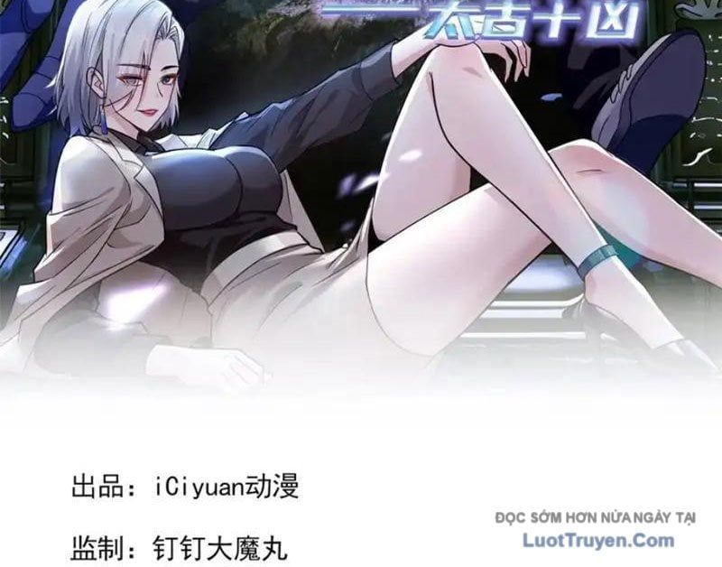 Thái Cổ Thập Hung: Người Khác Ngự Thú Ta Ngự Thú Nương Chap 75 - Next Chap 76