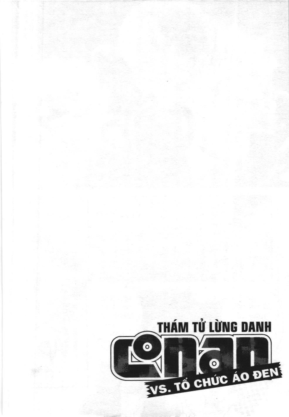 Thám tử lừng danh Conan - Tuyển tập đặc biệt - Vs. Tổ chức áo đen (NXB Kim Đồng) Chap 1 - Next Chap 2