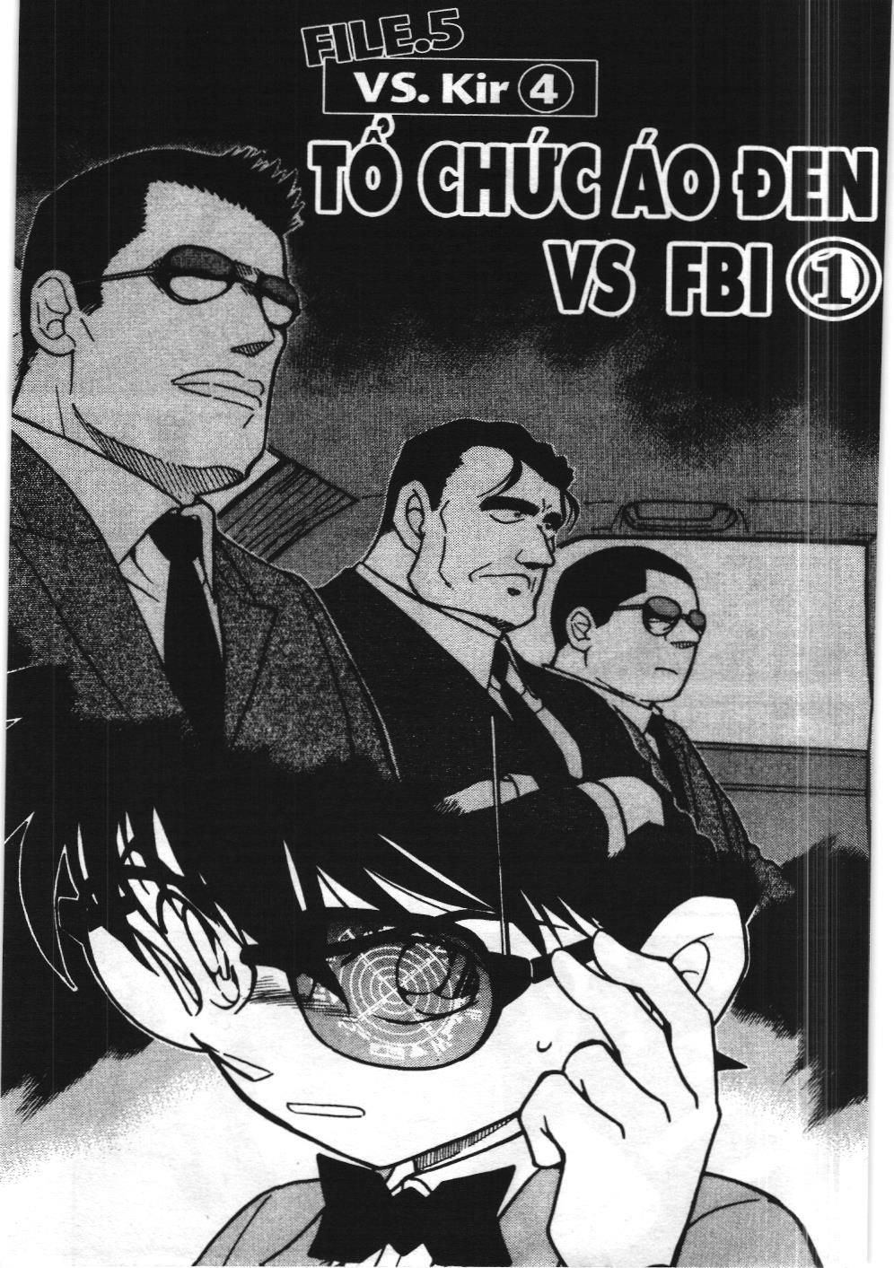 Thám tử lừng danh Conan - Tuyển tập đặc biệt - Vs. Tổ chức áo đen (NXB Kim Đồng) Chap 5 - Next Chap 6