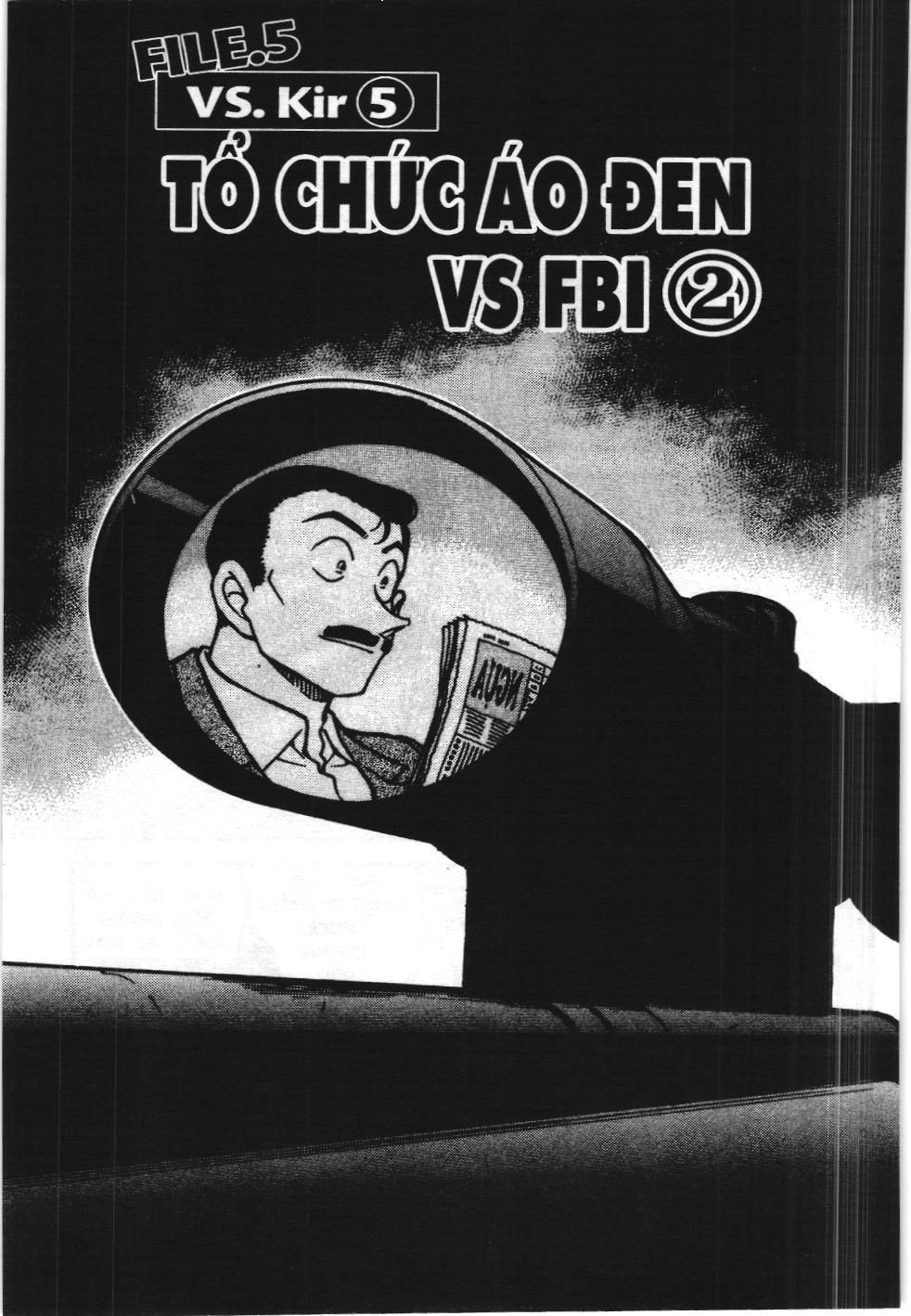 Thám tử lừng danh Conan - Tuyển tập đặc biệt - Vs. Tổ chức áo đen (NXB Kim Đồng) Chap 5 - Next Chap 6