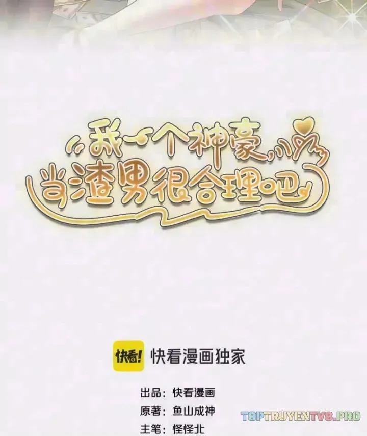 Thần Hào Như Ta, Làm Tra Nam Cũng Là Hợp Lý Chap 48 - Next Chap 49