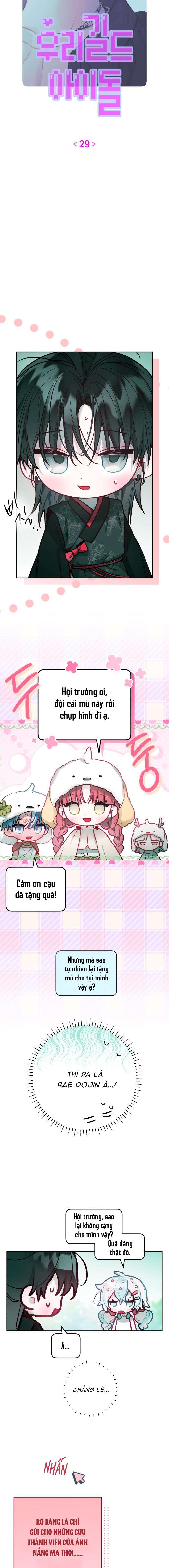 Thần tượng của hội chúng tôi Chap 29 - Next Chap 30