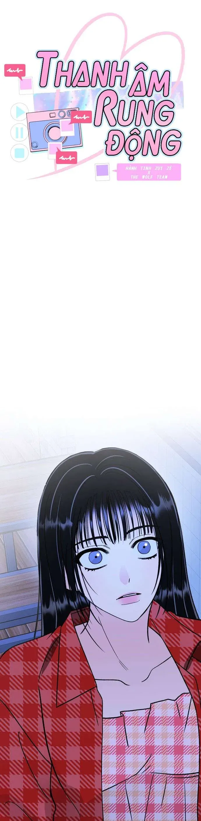 Thanh Âm Rung Động Chap 17 - Next Chap 18