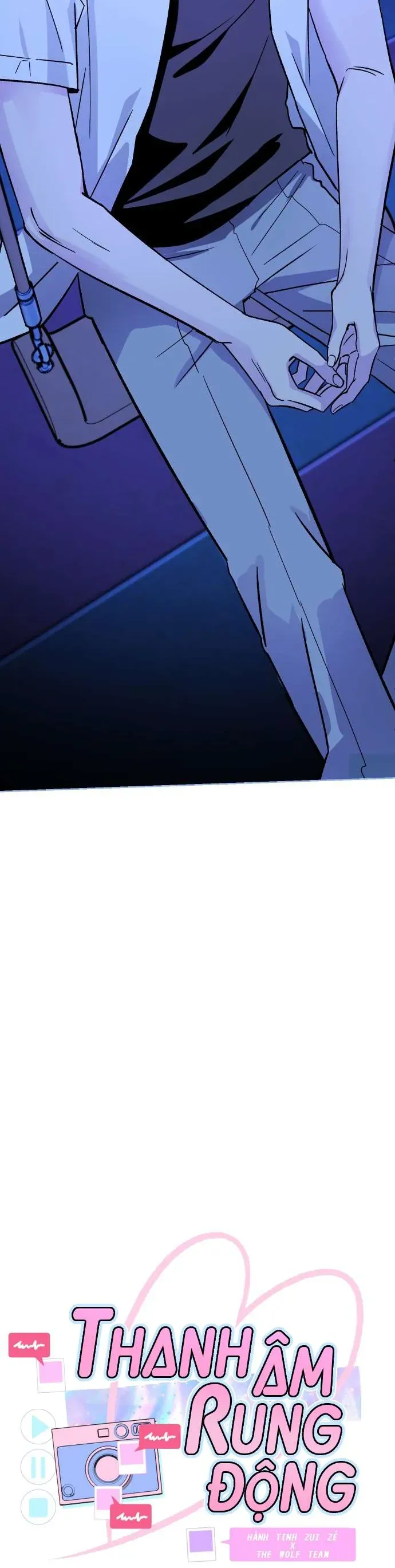 Thanh Âm Rung Động Chap 6 - Next Chap 7