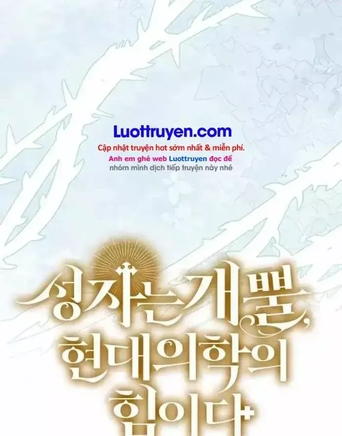 Thánh Cái Khỉ Gì, Đây Là Sức Mạnh Của Y Học Hiện Đại Chap 176 - Next Chap 177