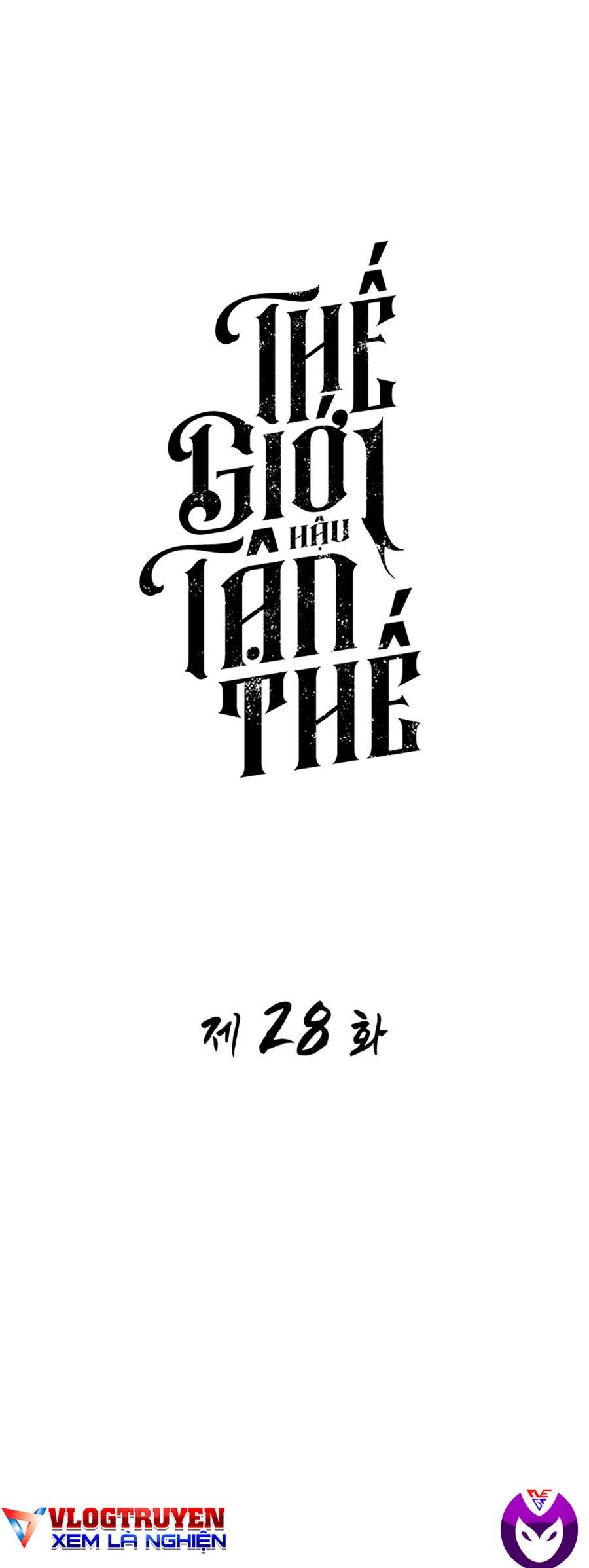 Thế Giới Sau Tận Thế Chap 28 - Next Chap 29