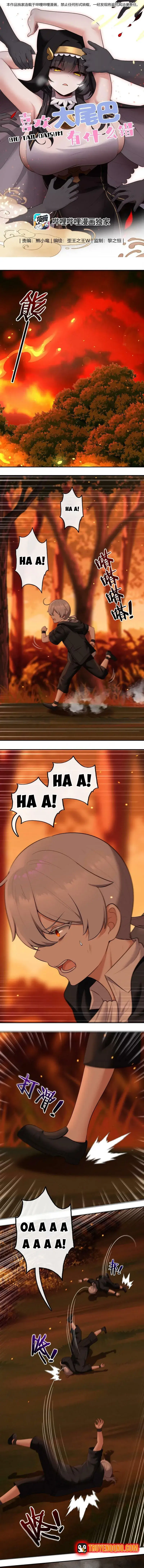 Thích Đuôi Lớn Thì Sao? Chap 34 - Next Chap 35