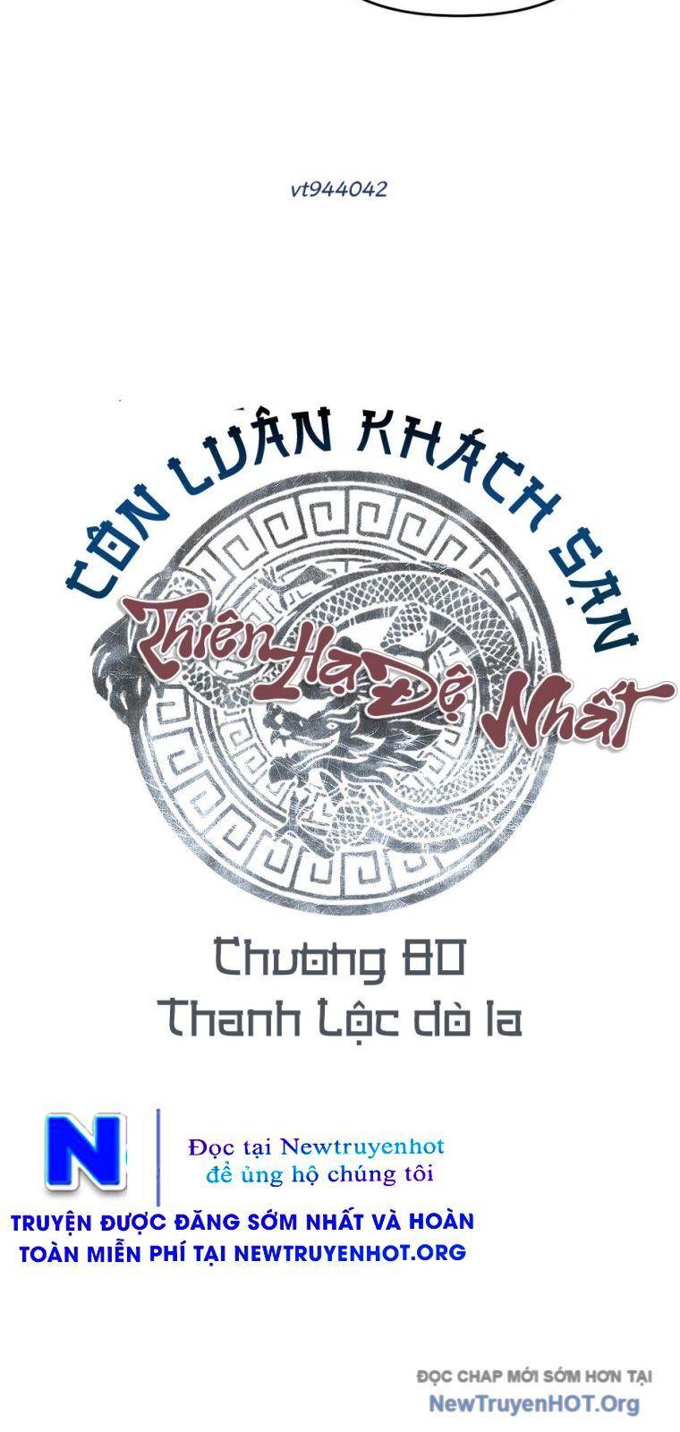 Thiên Hạ Đệ Nhất Côn Luân Khách Điếm Chap 80 - Next Chap 81