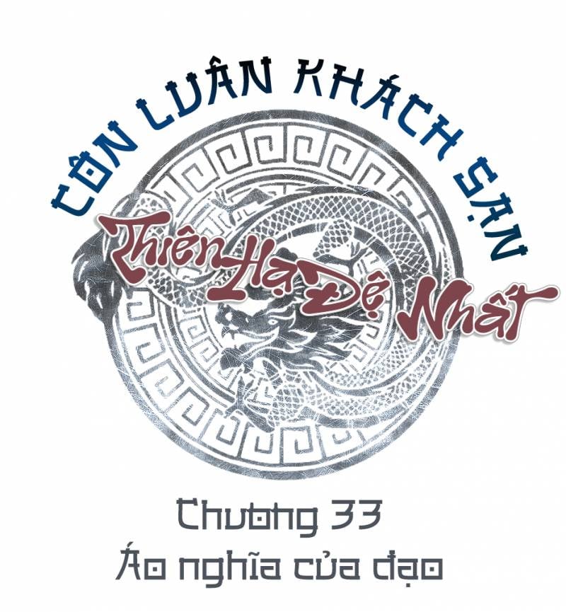 Thiên Hạ Đệ Nhất Côn Luân Khách Sạn Chap 33 - Next Chap 34