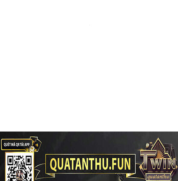 Thiên Hạ Đệ Nhất Nhân Chap 56 - Next Chap 57