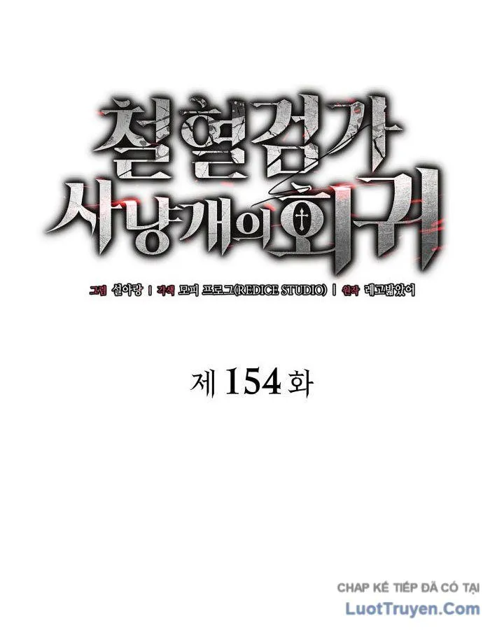 Thiết Huyết Kiếm Sĩ Hồi Quy Chap 154 - Next Chap 155