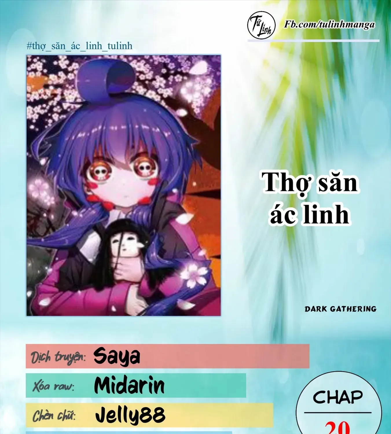 Thợ Săn Ác Linh Chap 20 - Next Chap 21