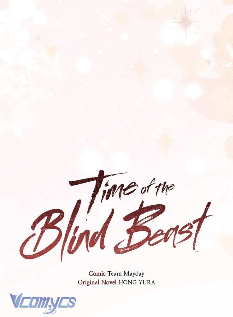 Thời Khắc Của Quái Thú Mù Chap 6 - Next Chap 7