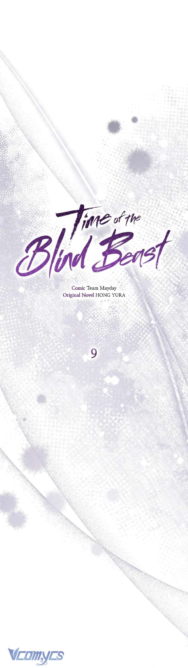 Thời Khắc Của Quái Thú Mù Chap 9 - Next Chap 10