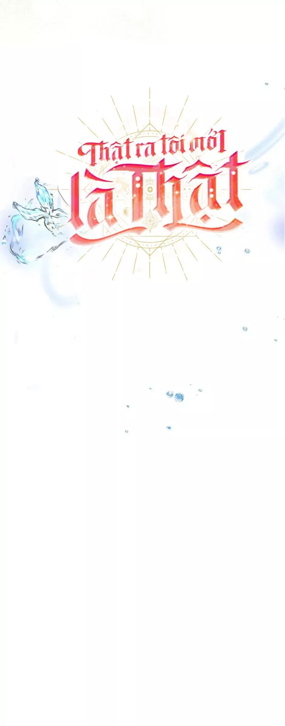 Thực Ra Tôi Mới Là Thật Chap 113 - Next Chap 114