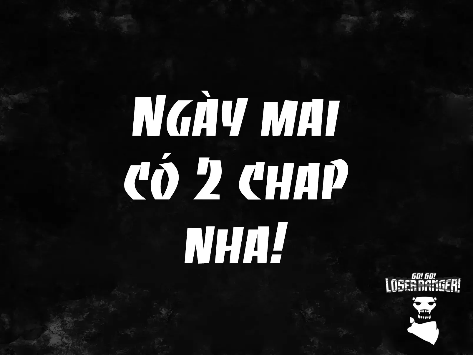 Tiến Lên! Chiến Đội Thất Sủng! Chap 117 - Next Chap 118