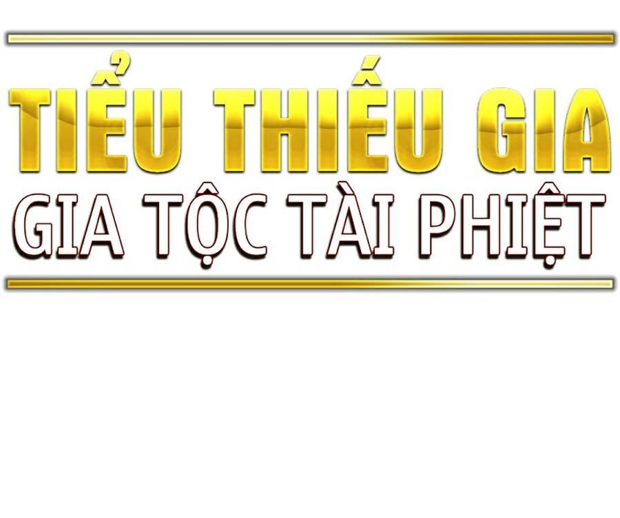 Tiểu Thiếu Gia Gia Tộc Tài Phiệt Chap 59 - Next Chap 60