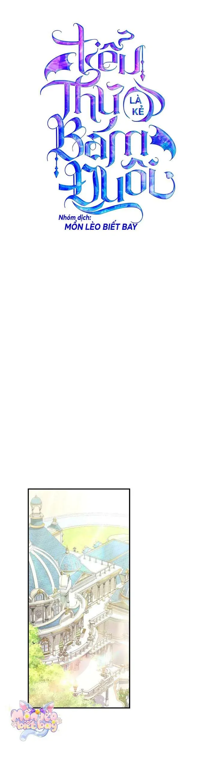 Tiểu Thư Là Kẻ Bám Đuôi Chap 16 - Next Chap 17