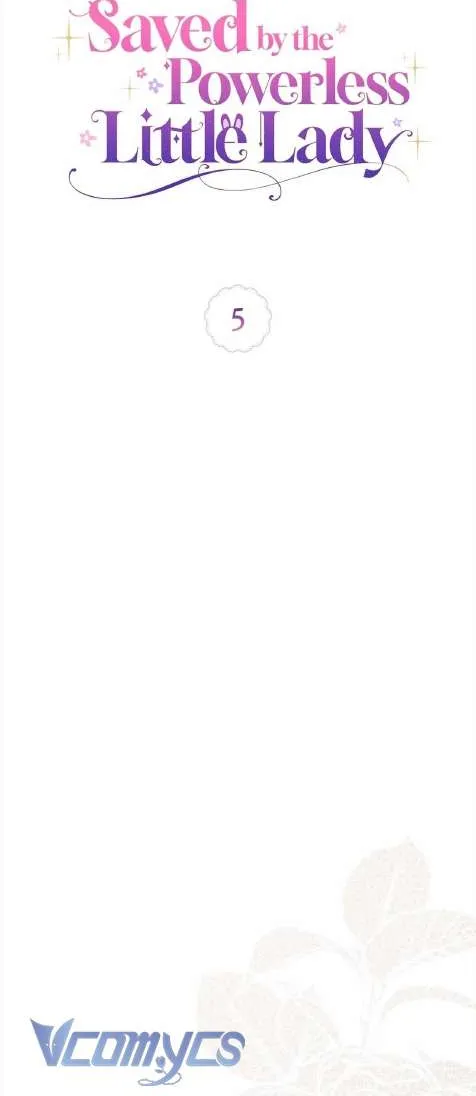 Tiểu Thư Nhỏ Vô Năng Muốn Cứu Rỗi Gia Tộc Chap 5 - Next Chap 6