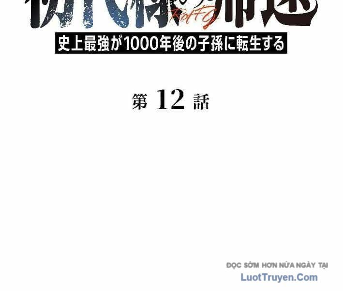 Tổ Sư Hồi Quy: Tái Sinh Thành Hậu Duệ Sau Nghìn Năm Chap 12 - Next Chap 13