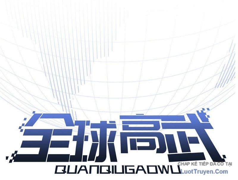 Toàn Cầu Cao Võ Chap 338 - Next Chap 339