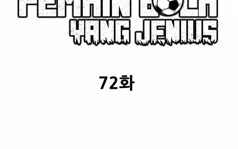 Tôi Bị Hiểu Lầm Là Siêu Sao Trên Sân Cỏ Chap 72 - Next Chap 73