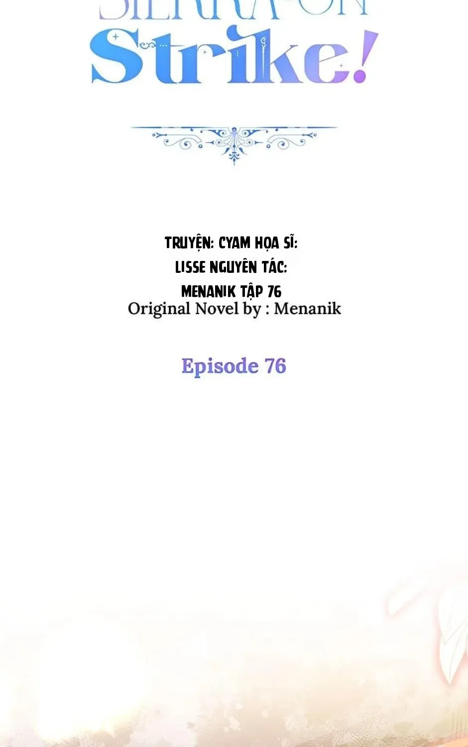 Tôi Đã Đình Công Vì Đã Đến Hạn Chót Chap 76 - Next Chap 77