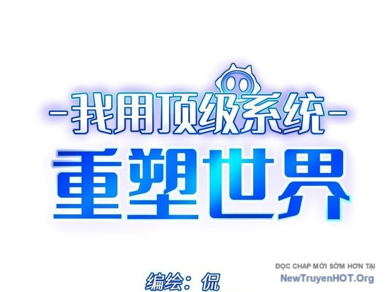 Tôi Dùng Hệ Thống Đỉnh Cấp Tái Tạo Thế Giới Chap 12 - Next Chap 13