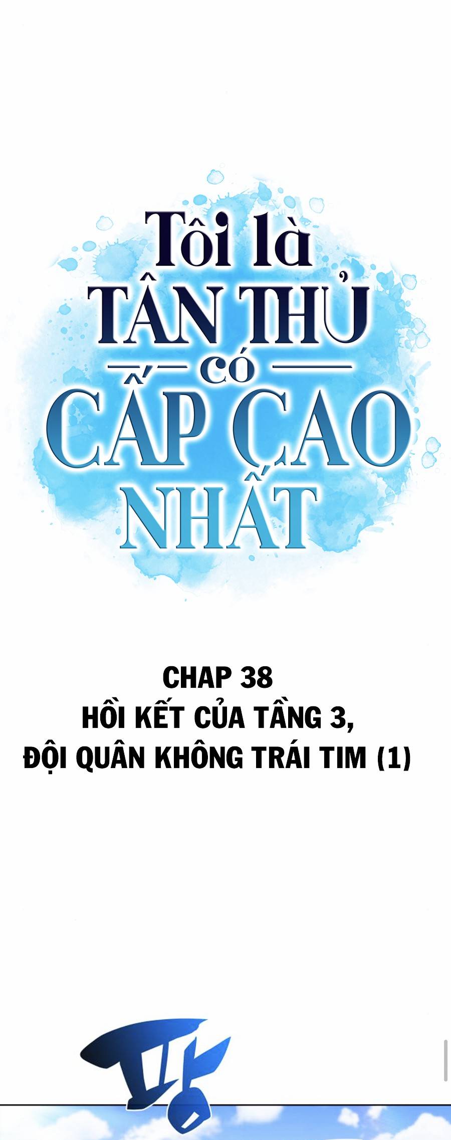 Tôi Là Tân Thủ Có Cấp Cao Nhất Chap 38 - Next Chap 39