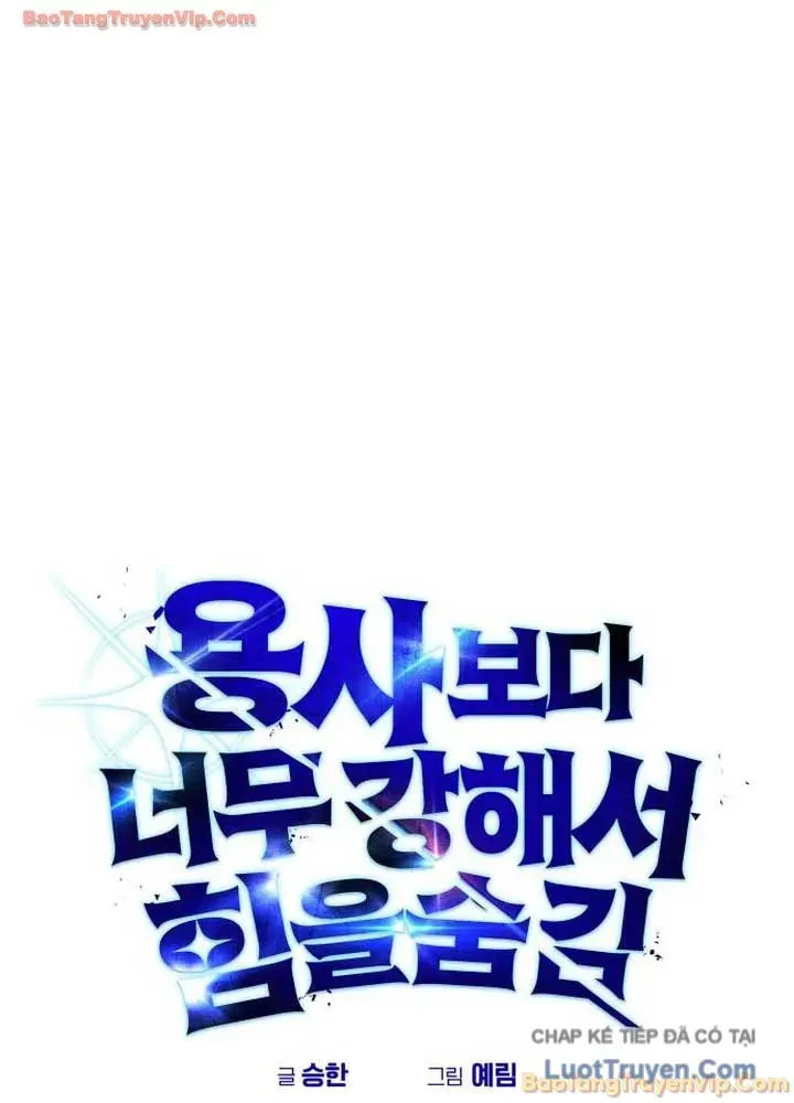 Tôi Mạnh Hơn Anh Hùng Chap 118 - Next Chap 119