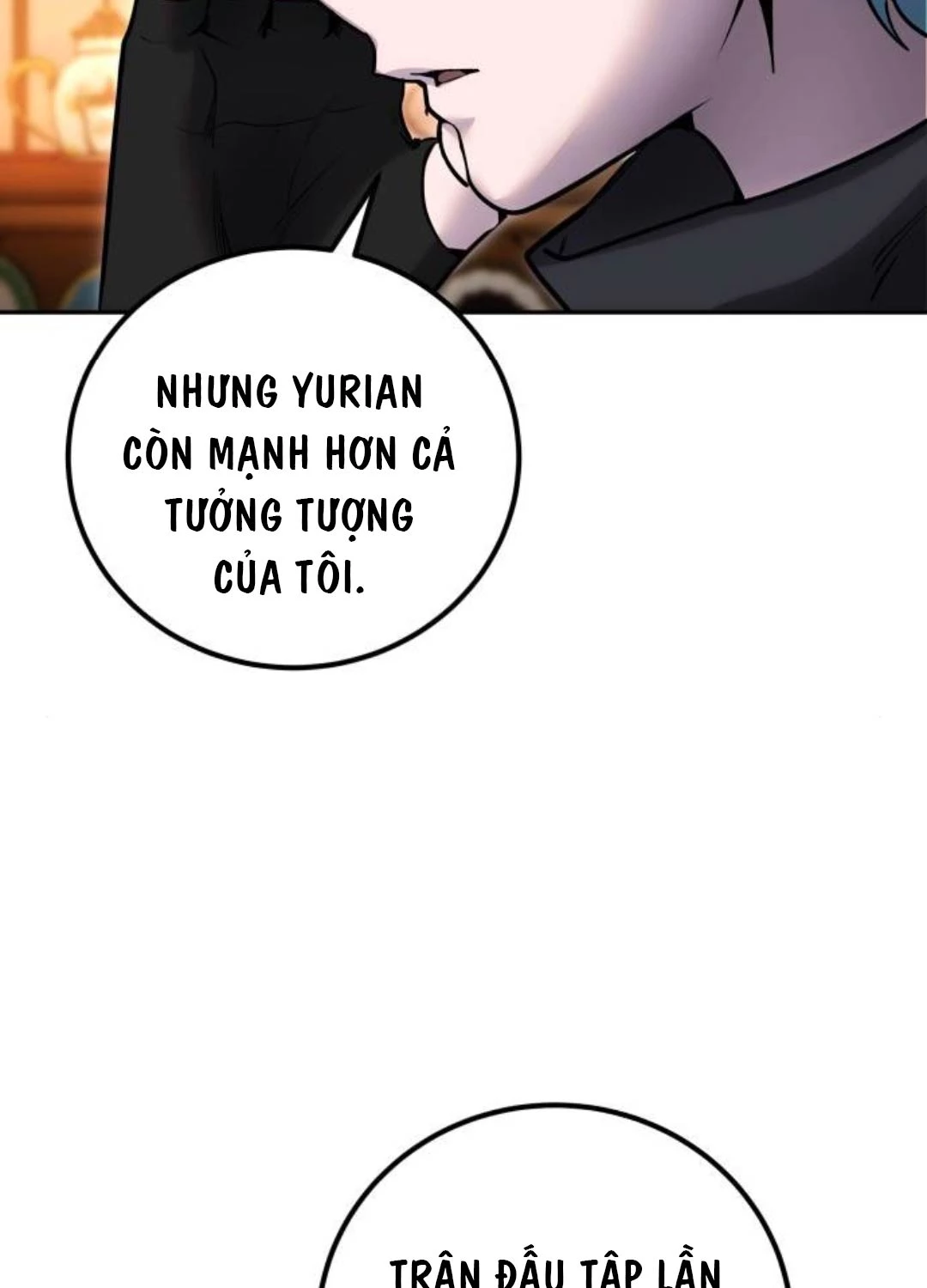 Tôi Mạnh Hơn Anh Hùng Chap 55 - Next Chap 56