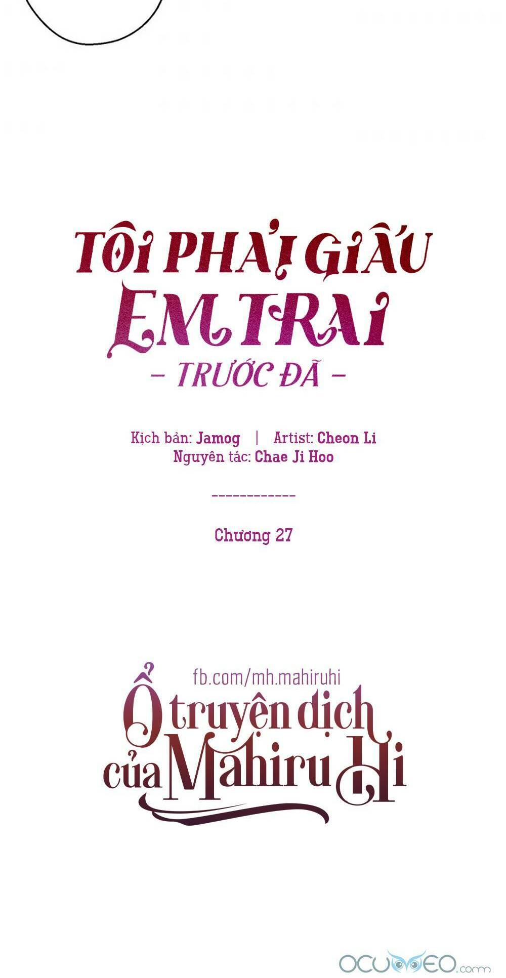 Tôi Phải Giấu Em Trai Trước Đã Chap 27 - Next Chap 28