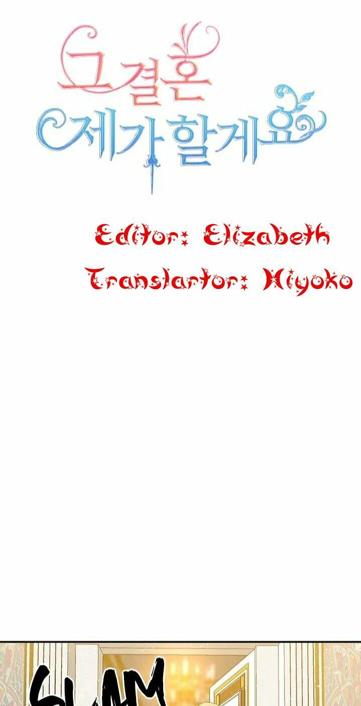 Tôi Sẽ Thực Hiện Cuộc Hôn Nhân Này Chap 4 - Next Chap 5