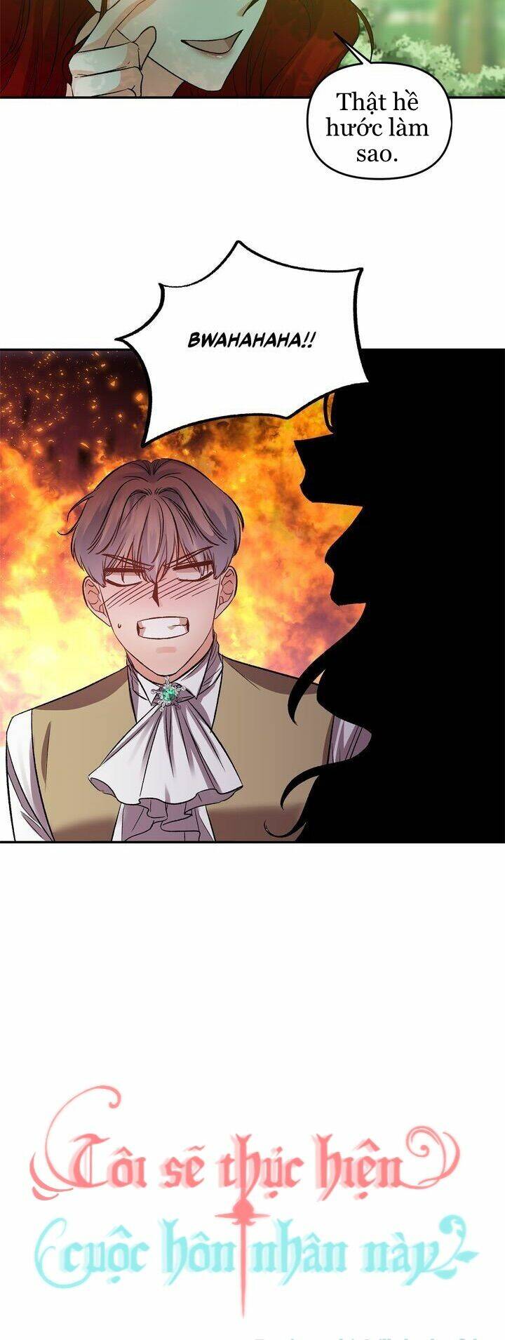 Tôi Sẽ Thực Hiện Cuộc Hôn Nhân Này Chap 43 - Next Chap 44