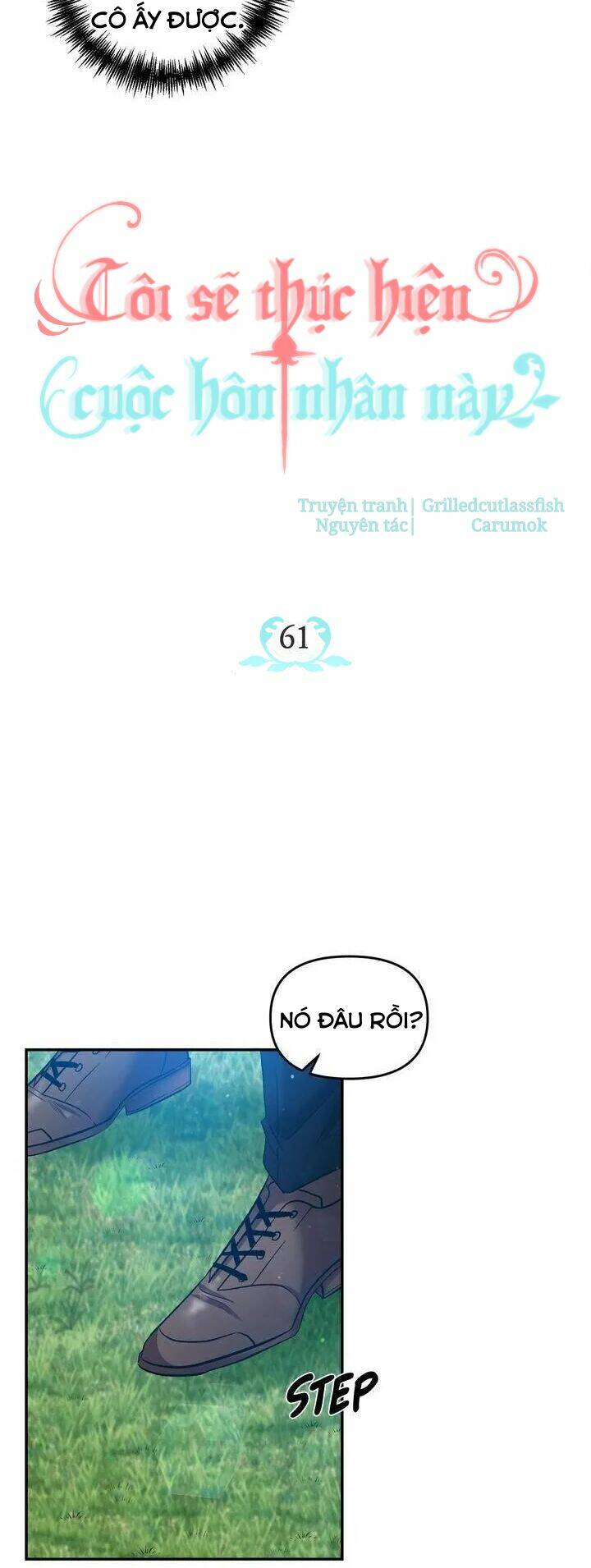 Tôi Sẽ Thực Hiện Cuộc Hôn Nhân Này Chap 61 - Next Chap 62