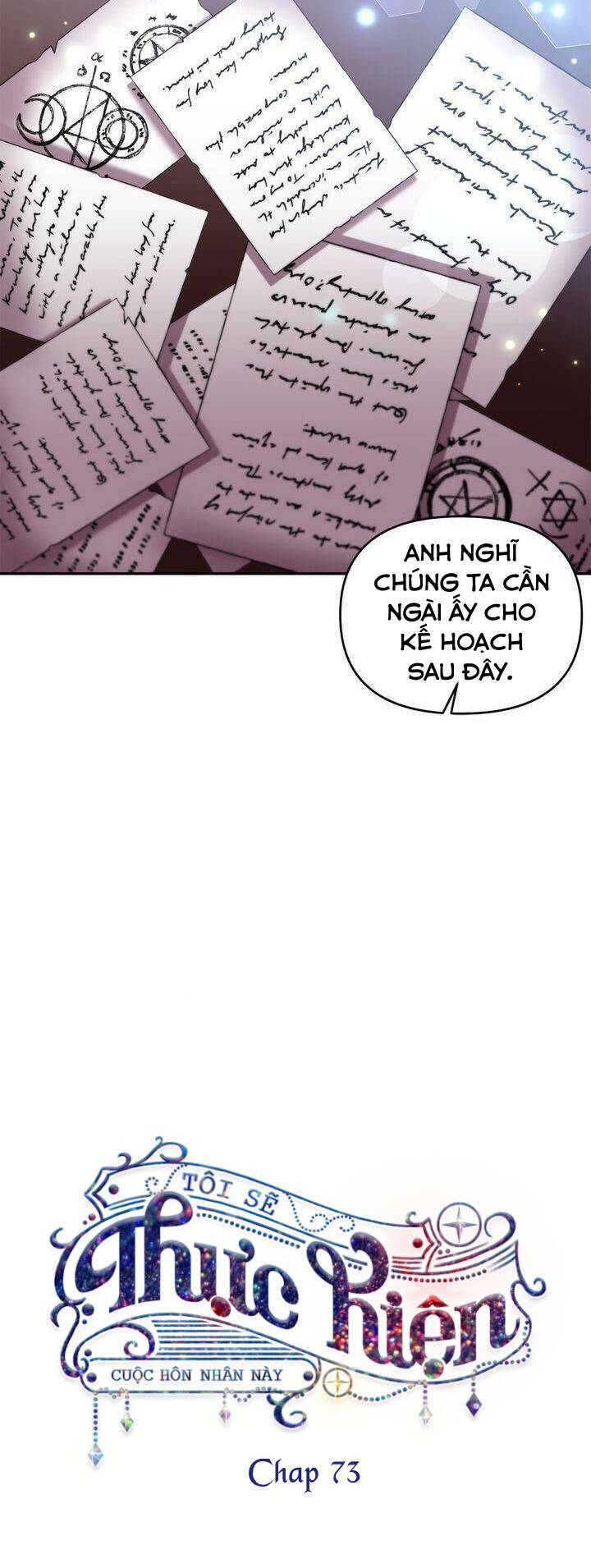 Tôi Sẽ Thực Hiện Cuộc Hôn Nhân Này Chap 73 - Next Chap 74