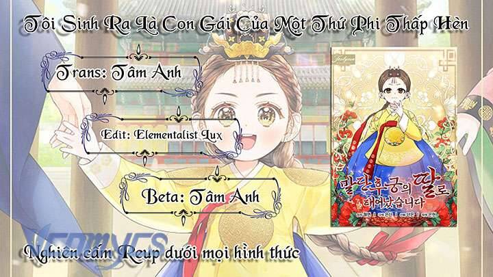 Tôi Sinh Ra Là Con Gái Của Một Thứ Phi Thấp Hèn Chap 22 - Next Chap 23