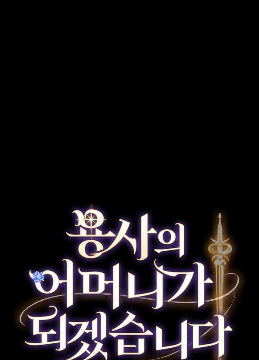 Tôi Trở Thành Mẹ Của Chiến Binh Chap 48 - Next Chap 49